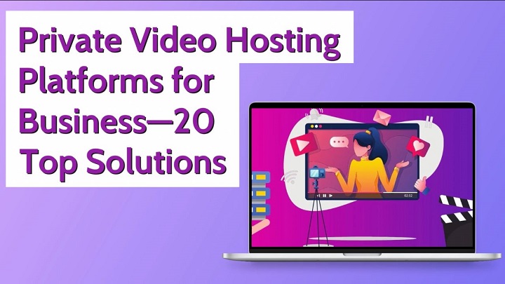 private video hosting platforms for business thumbnail